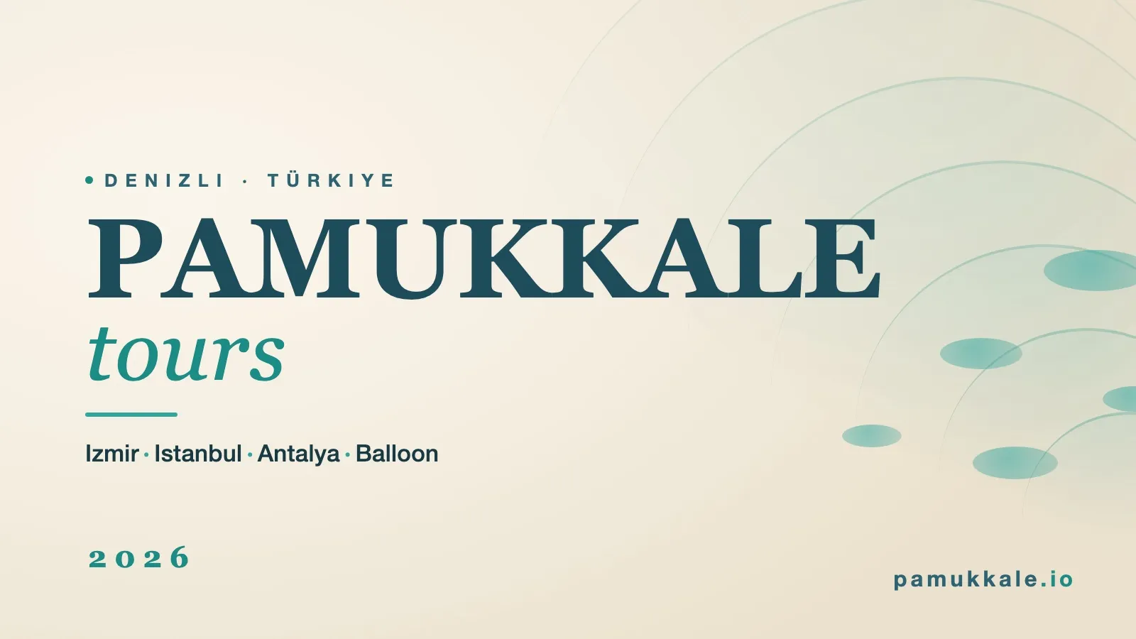 Typographic cover on a cream background: BEST PAMUKKALE TOURS set in petrol blue, the numeral 2026 in turquoise, and abstract travertine steps in the top-right corner