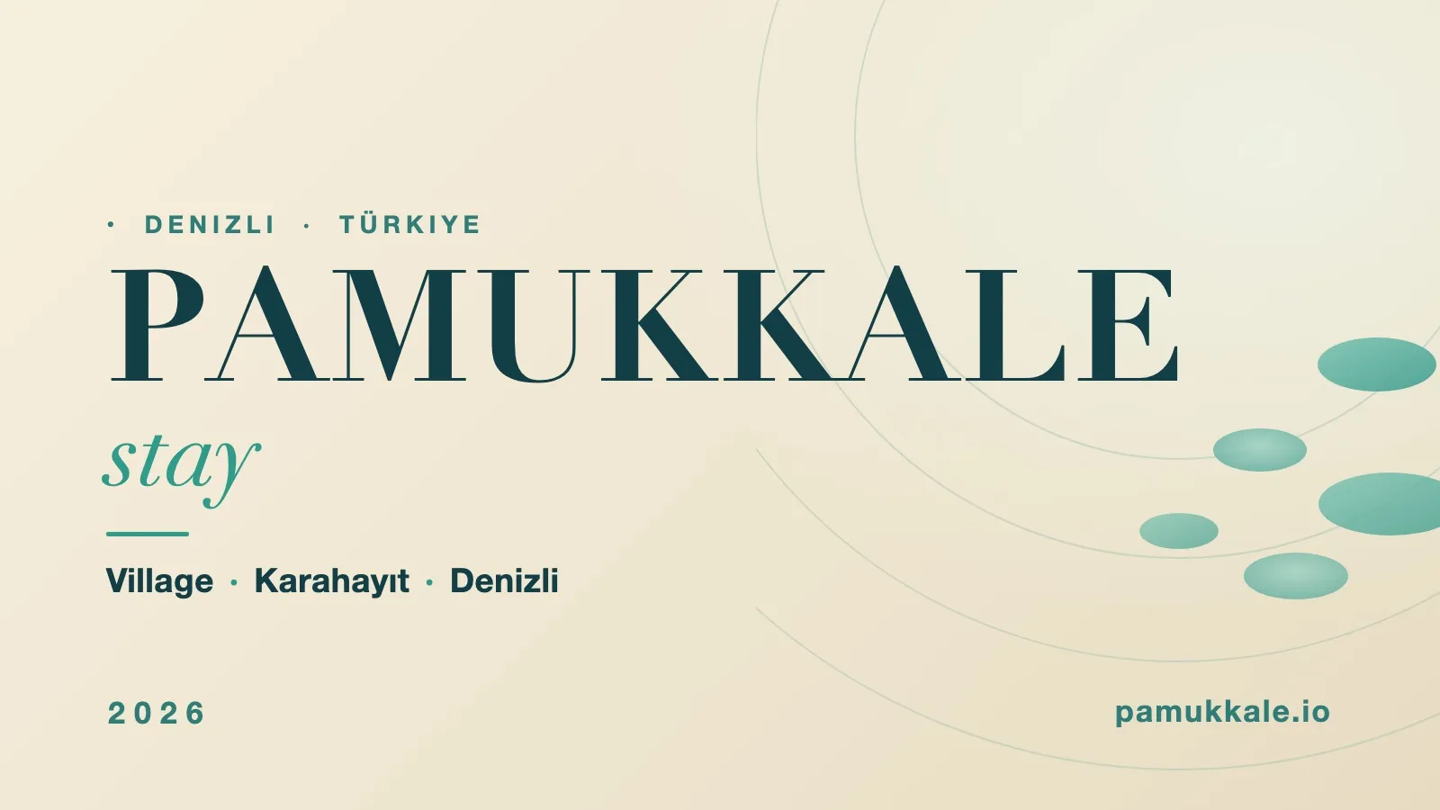 Typographic cover on a cream ground: PAMUKKALE in petrol blue with turquoise italic stay, three small labels reading Village, Karahayıt, Denizli, and an abstract travertine terrace motif on the right